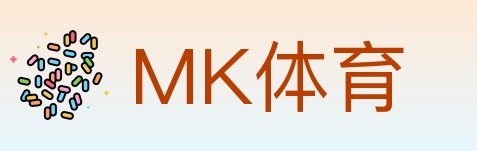 MK体育